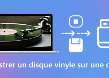 Comment Enregistrer un vinyle sur clé USB ?