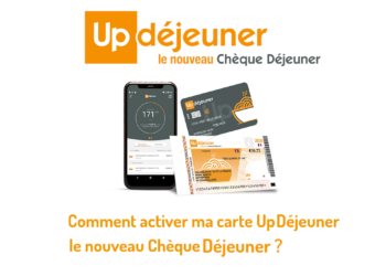 Comment activer carte Up déjeuner ?