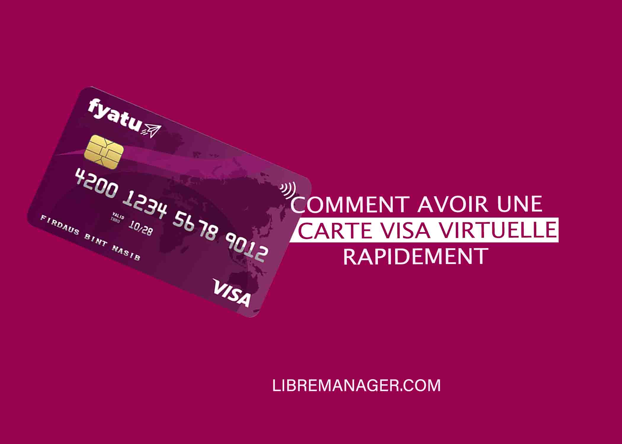 Comment avoir une carte Visa virtuelle gratuite