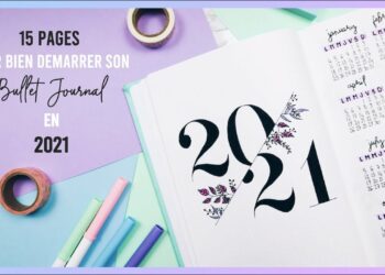 Comment commencer un bullet journal 2021 ?