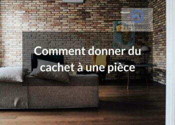 Comment donner du cachet à une pièce ?