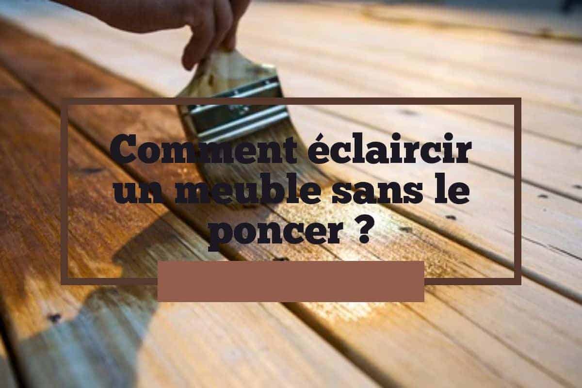 Comment éclaircir des poutres sans poncer — free download
