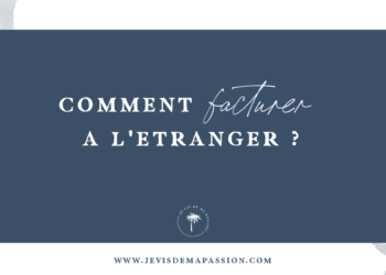 Comment facturer à l'étranger TVA ?