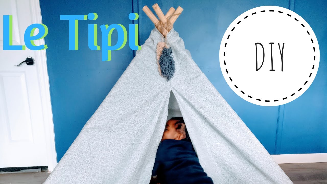 Comment faire un tipi sans couture