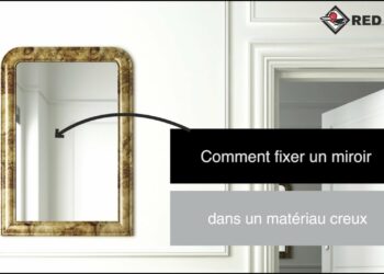 Comment fixer un grand miroir au mur ?