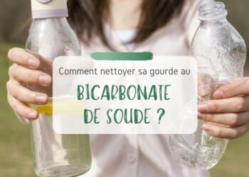 Comment nettoyer une gourde avec du bicarbonate ?