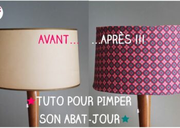 Comment relooker un abat-jour en tissu ?