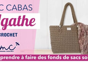 Comment rendre rigide un sac au crochet ?