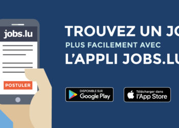 Comment trouver un emploi rapidement au Luxembourg ?