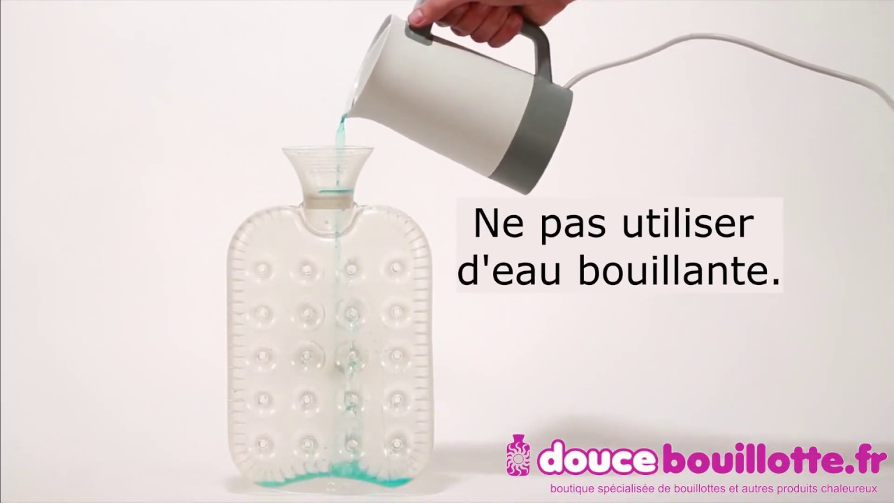 Comment Utiliser Une Bouillotte Eau