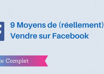Comment vendre sur Facebook gratuitement ?
