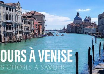 Comment visiter Venise en 3 jours ?
