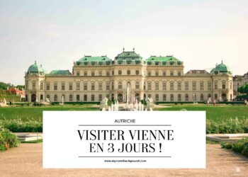 Comment visiter Vienne en 3 jours ?