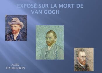 Quand et comment est mort Van Gogh ?