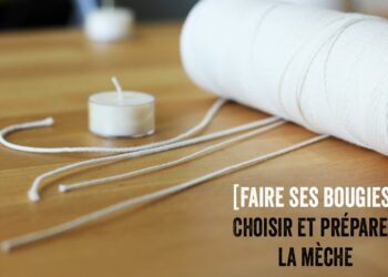 Quel diamètre de mèche pour bougie ?