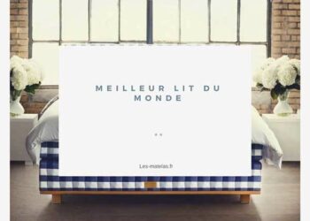 Quel est le meilleur matelas du monde ?
