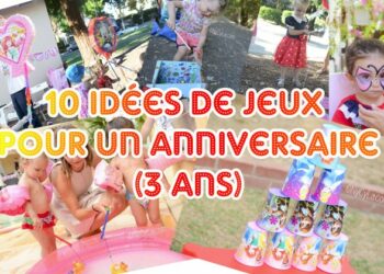 Quel jeux pour un anniversaire 3 ans ?