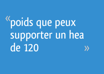 Quel poids peut supporter un HEA ?