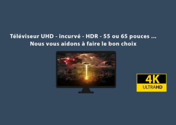 Quel televiseur Faut-il acheter ?