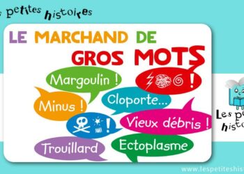 Quelle sont les gros mots ?